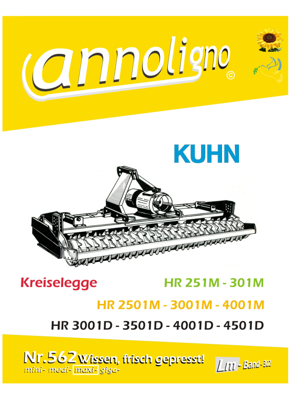 KUHN Kreiselegge Typen HR 251/301/2501/3001/4001M & HR 3001/3501/4001/4501D Bild- Bedienungsanleitungen - annoligno 562